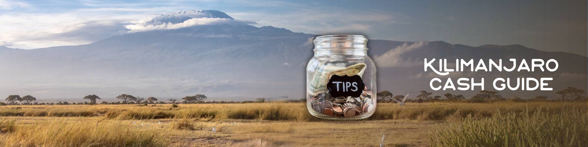 How much cash should I bring for a Kilimanjaro trek? Tipping, Cards & Spending Money